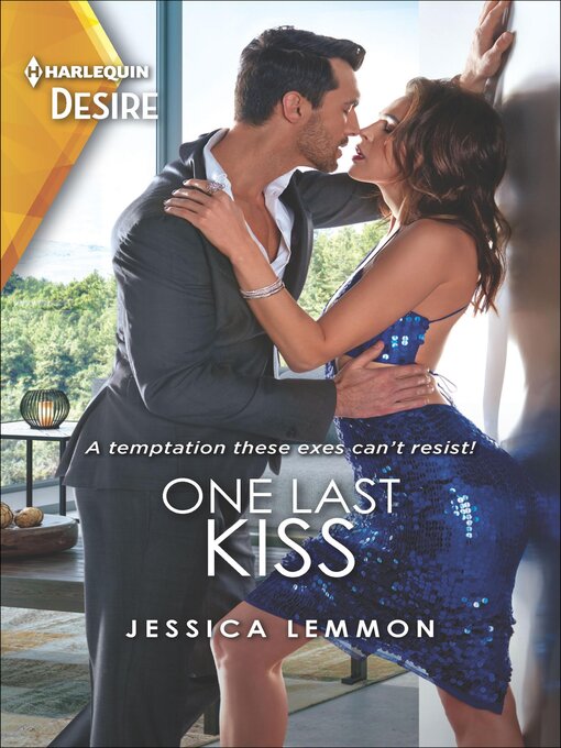 Title details for One Last Kiss by Jessica Lemmon - Available